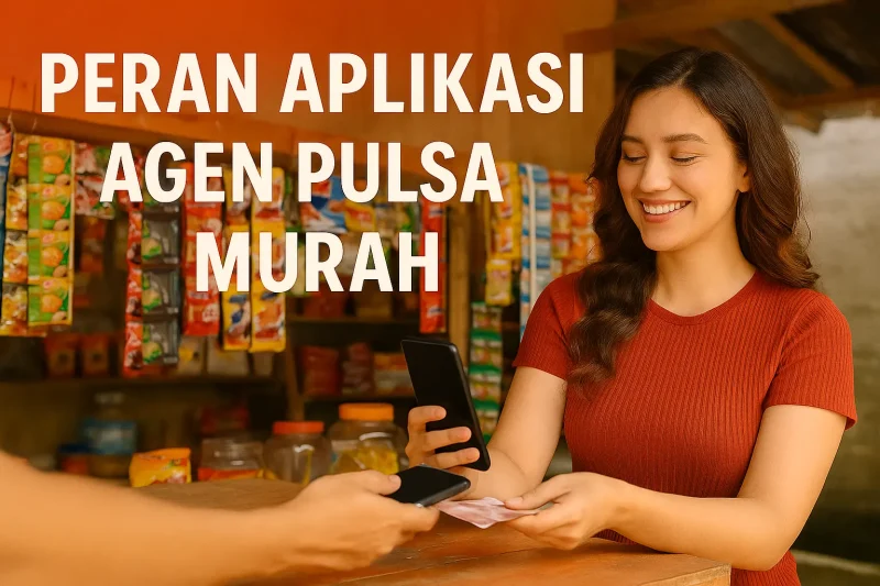 Aplikasi Agen Pulsa Murah