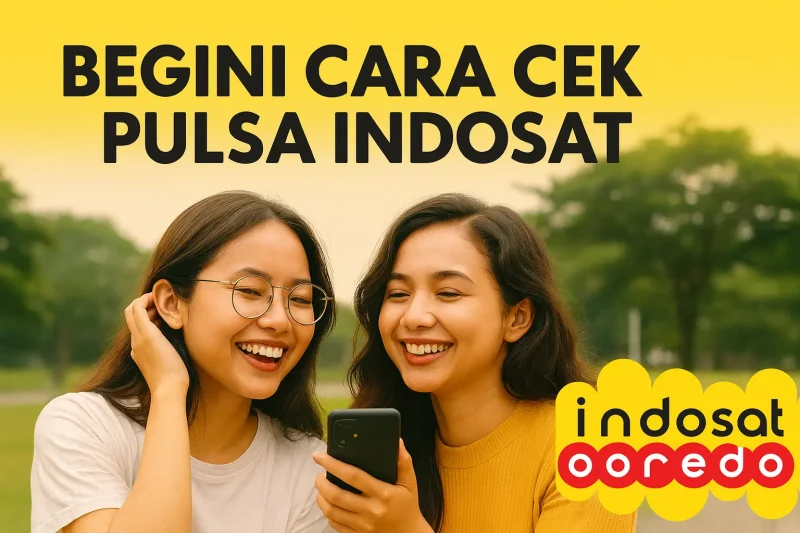 Begini Cara Cek Pulsa Indosat